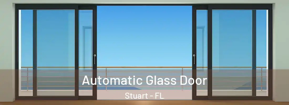 Automatic Glass Door Stuart - FL