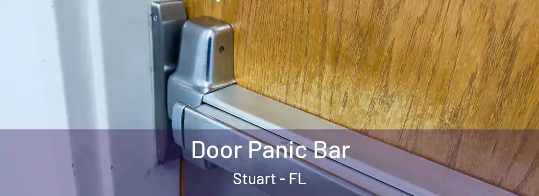Door Panic Bar Stuart - FL