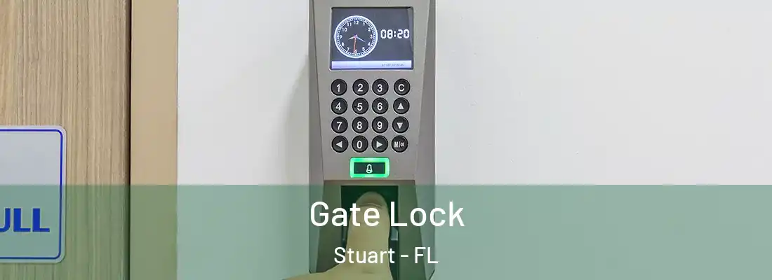 Gate Lock Stuart - FL
